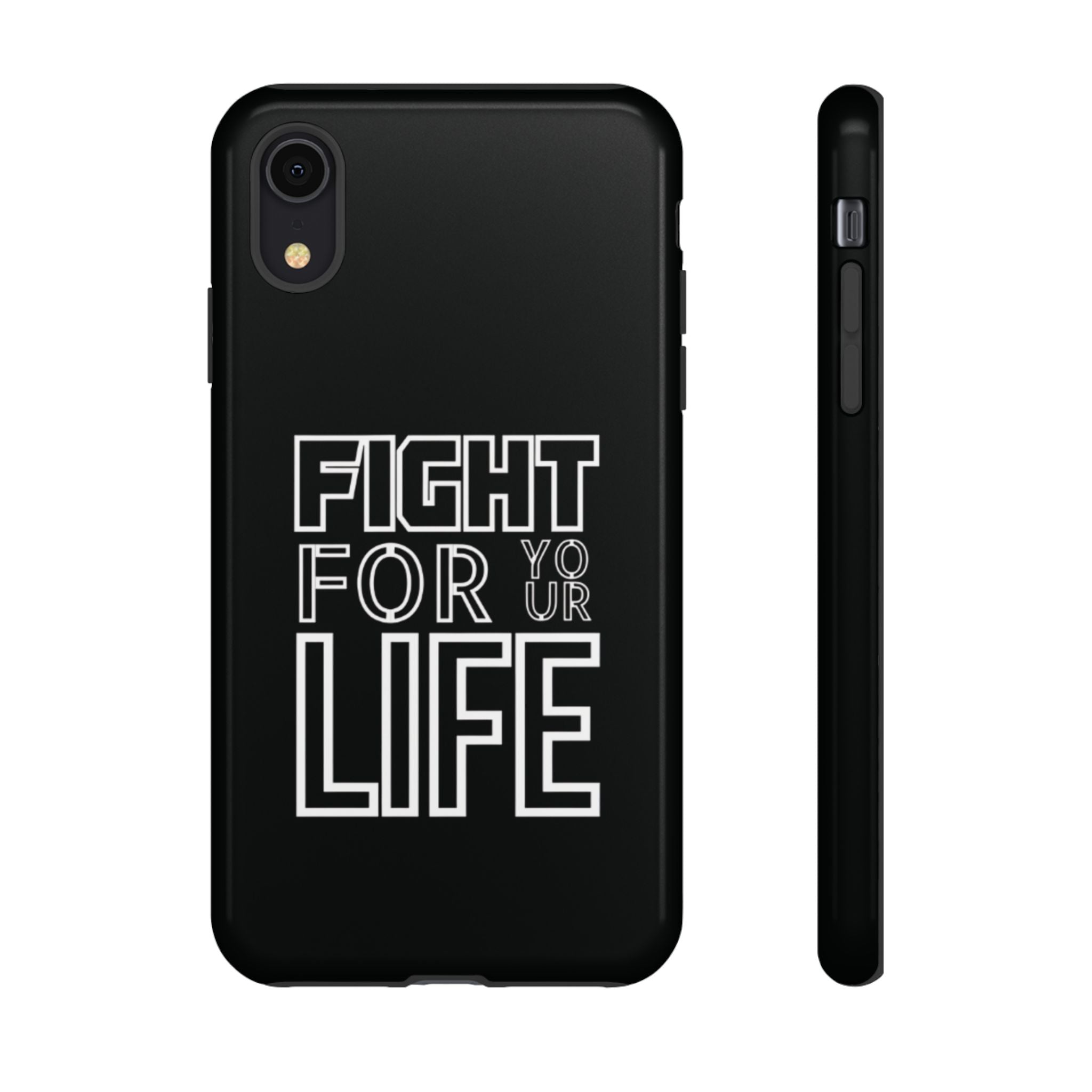 Fight for Your Life