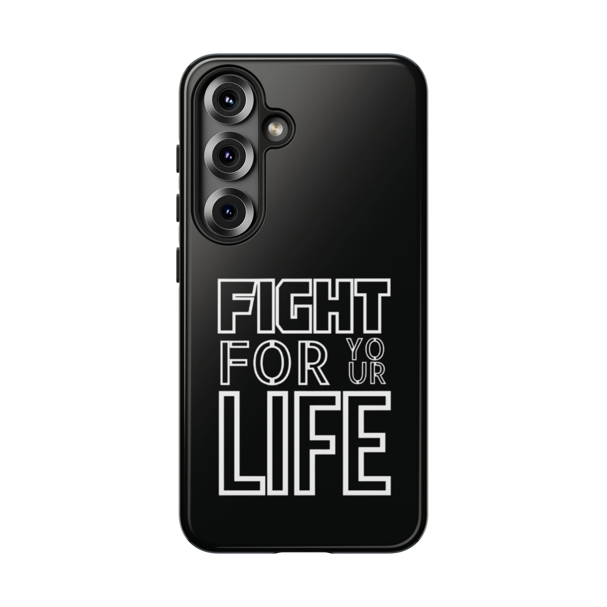 Fight for Your Life