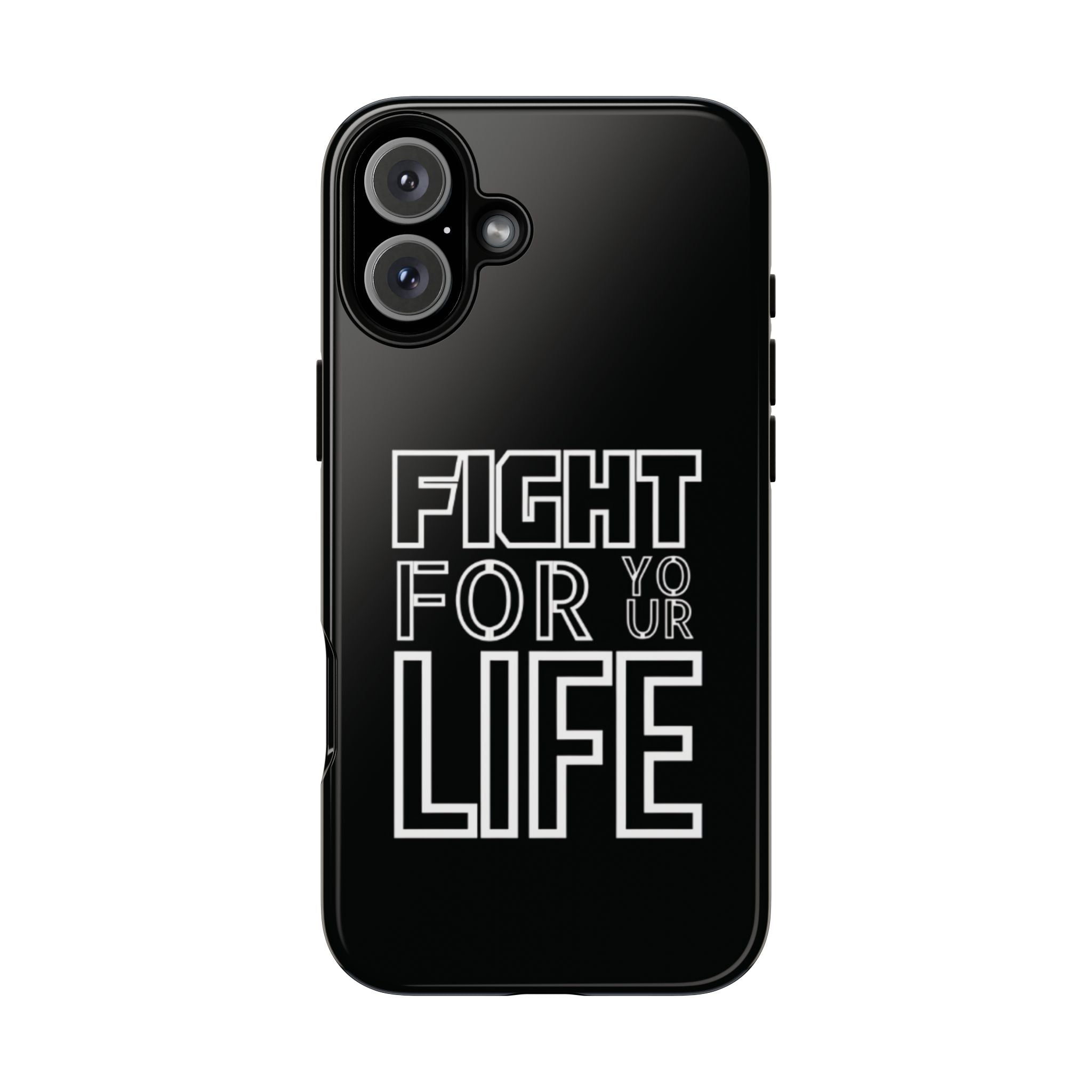 Fight for Your Life