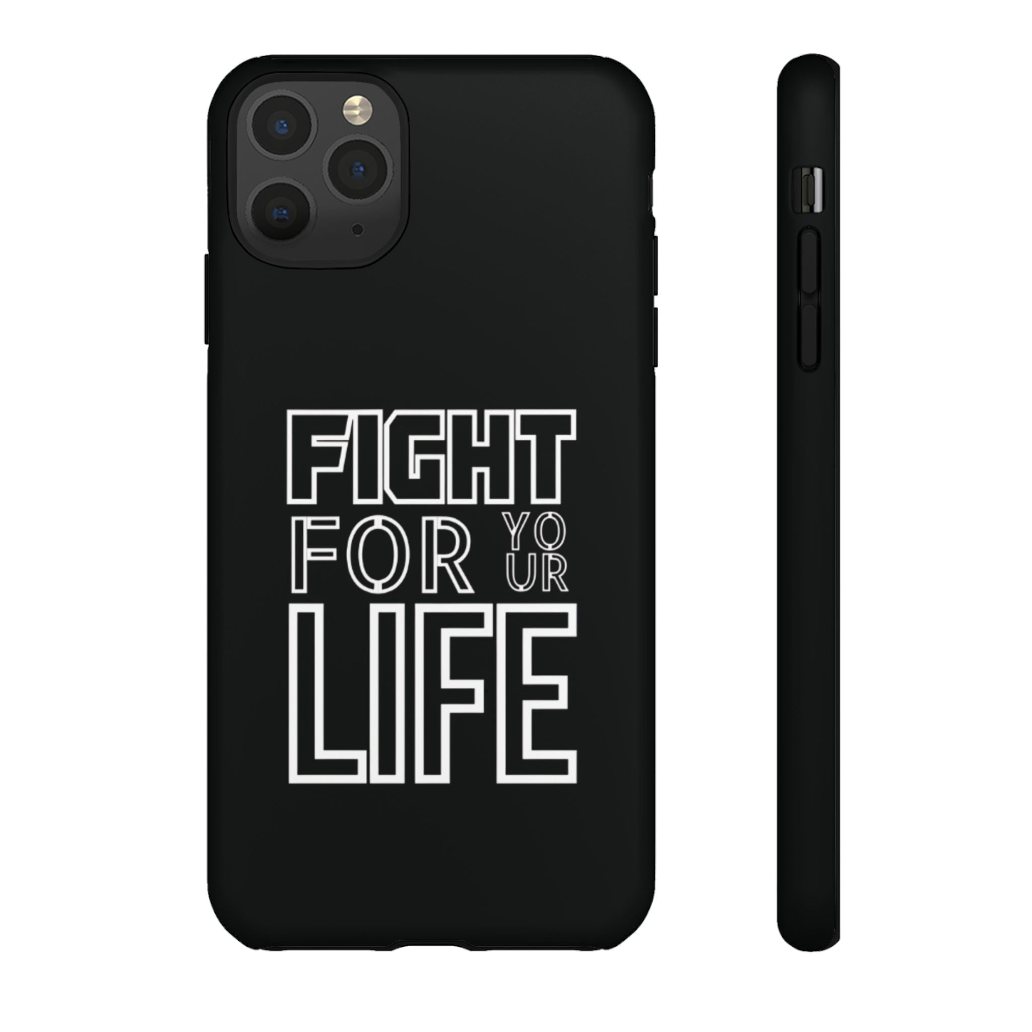 Fight for Your Life