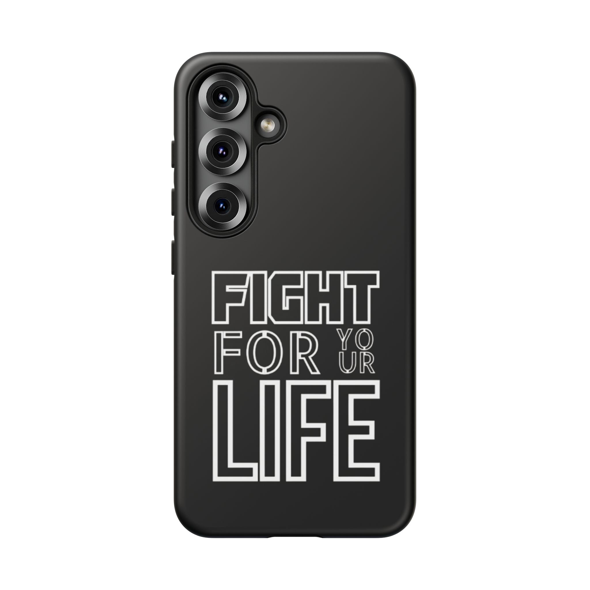 Fight for Your Life