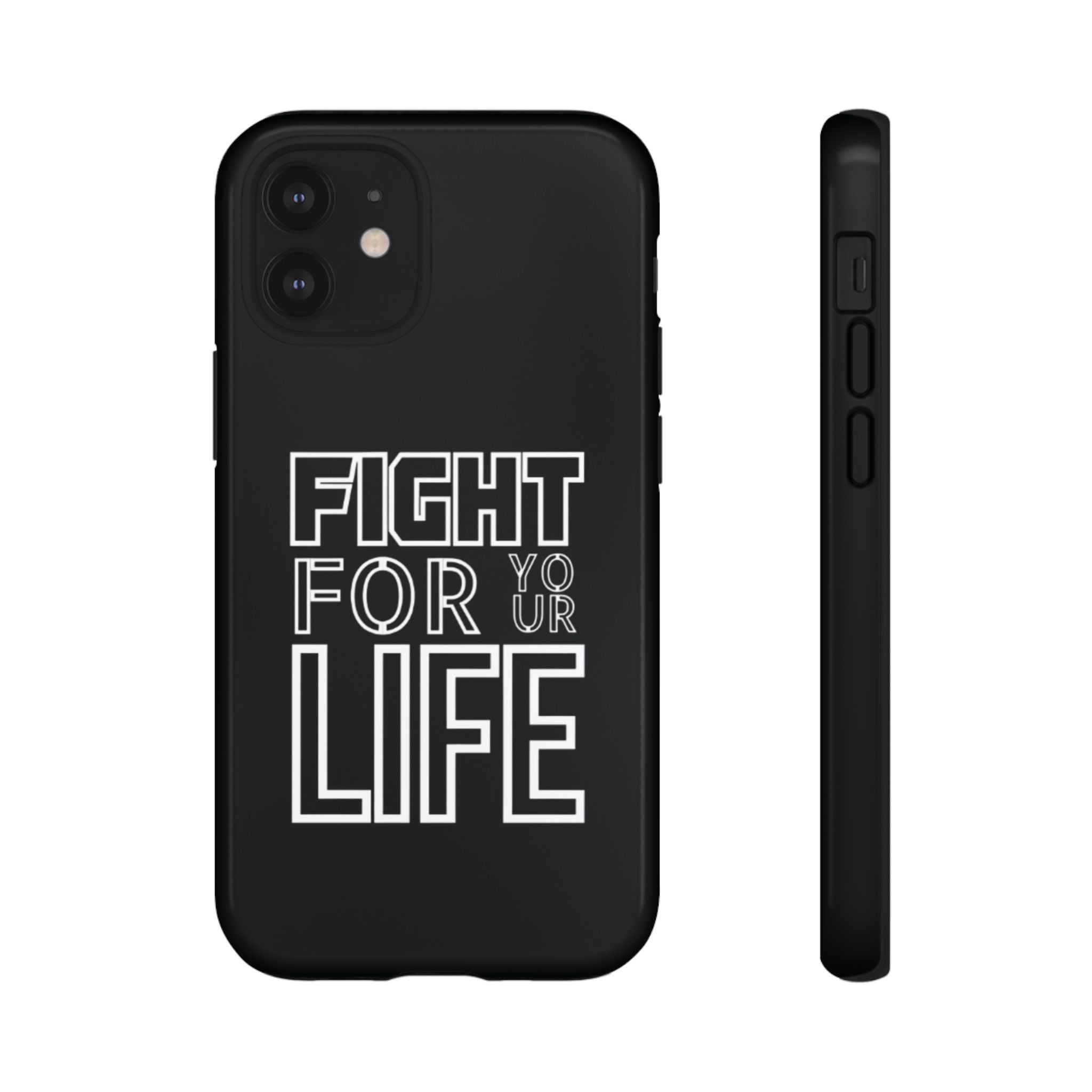 Fight for Your Life