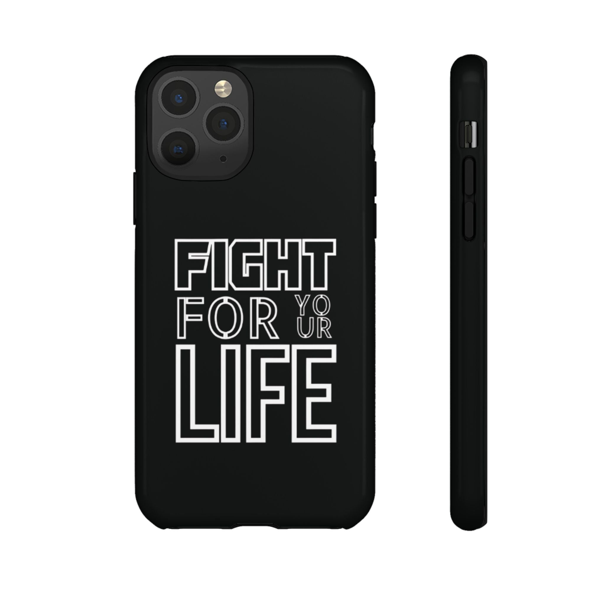 Fight for Your Life