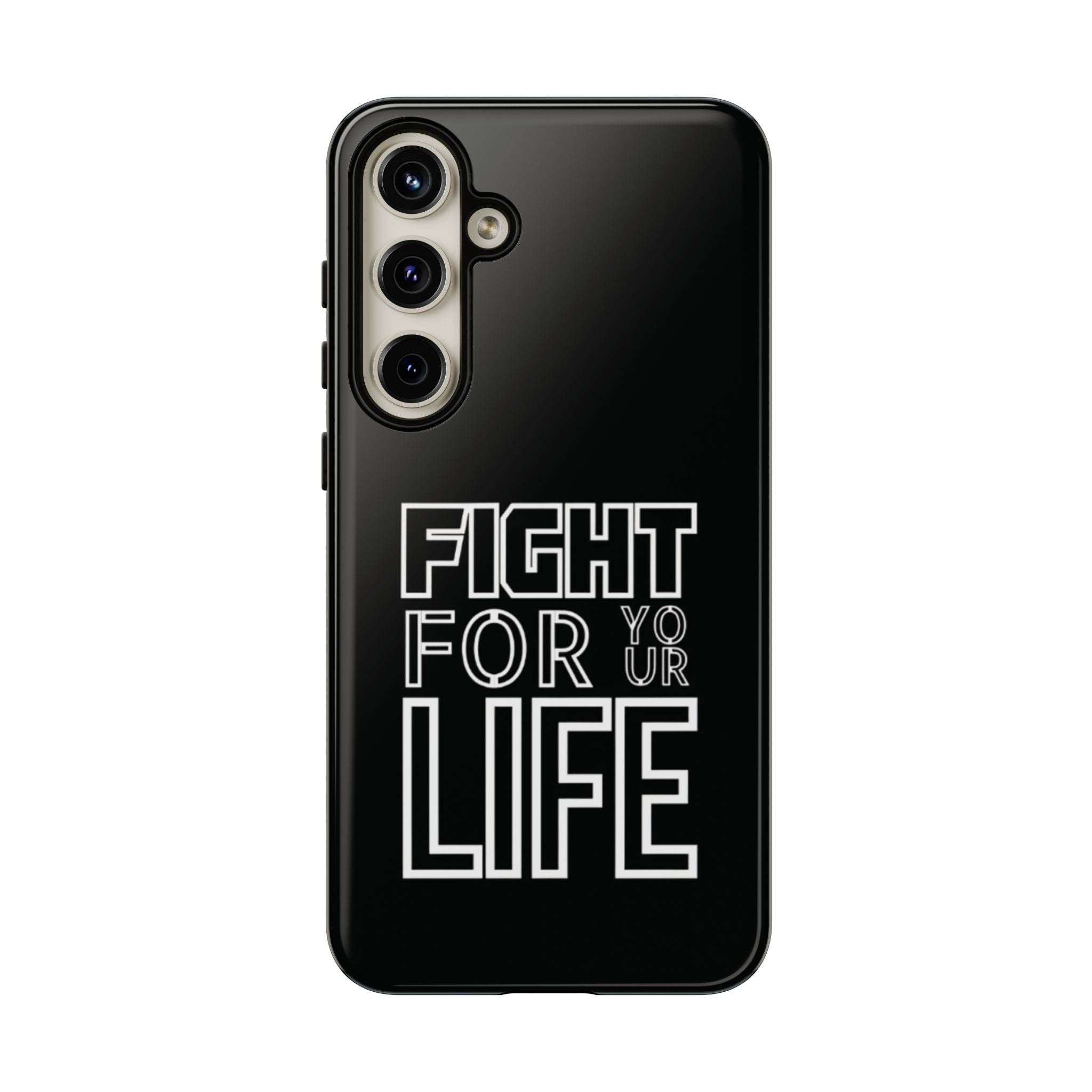 Fight for Your Life