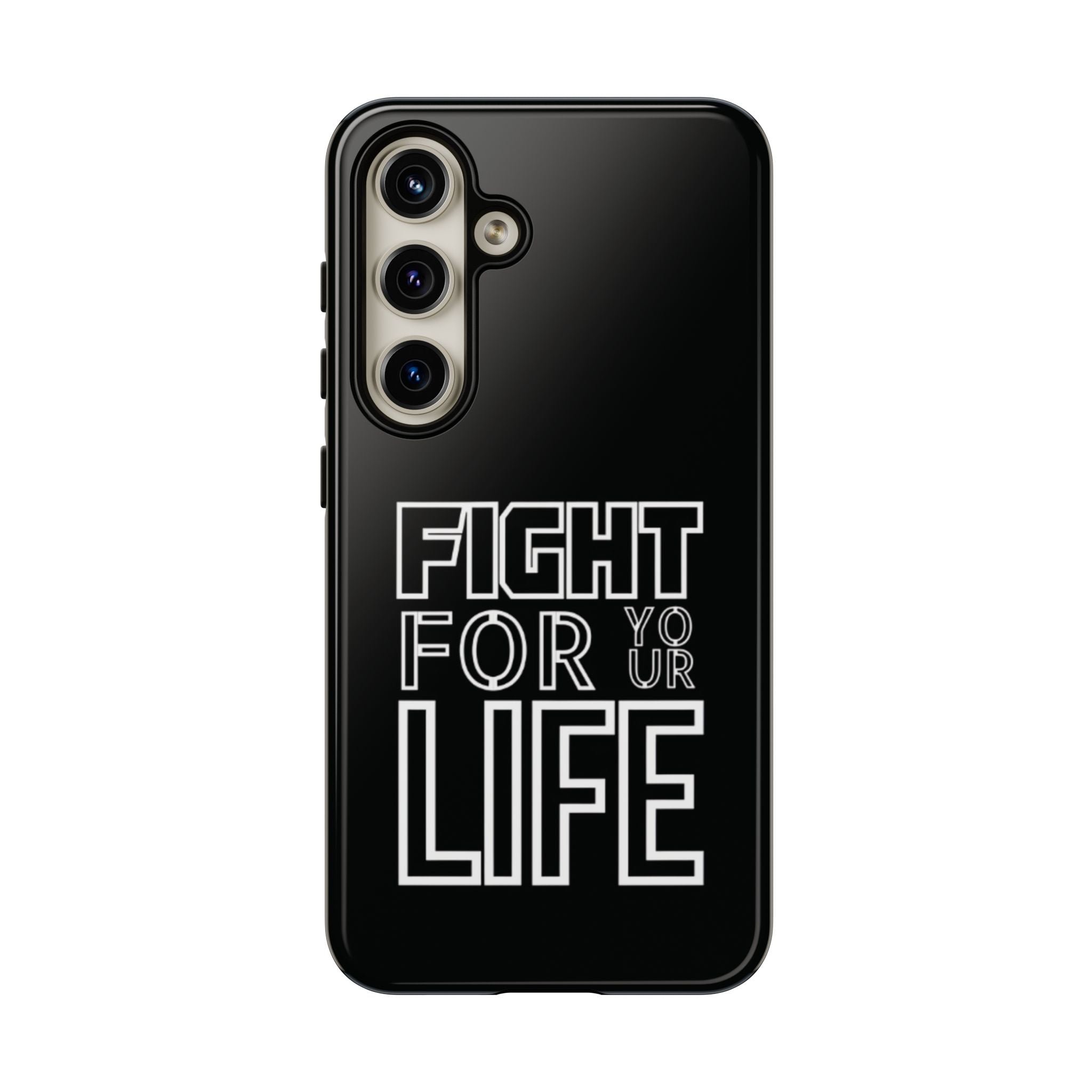 Fight for Your Life