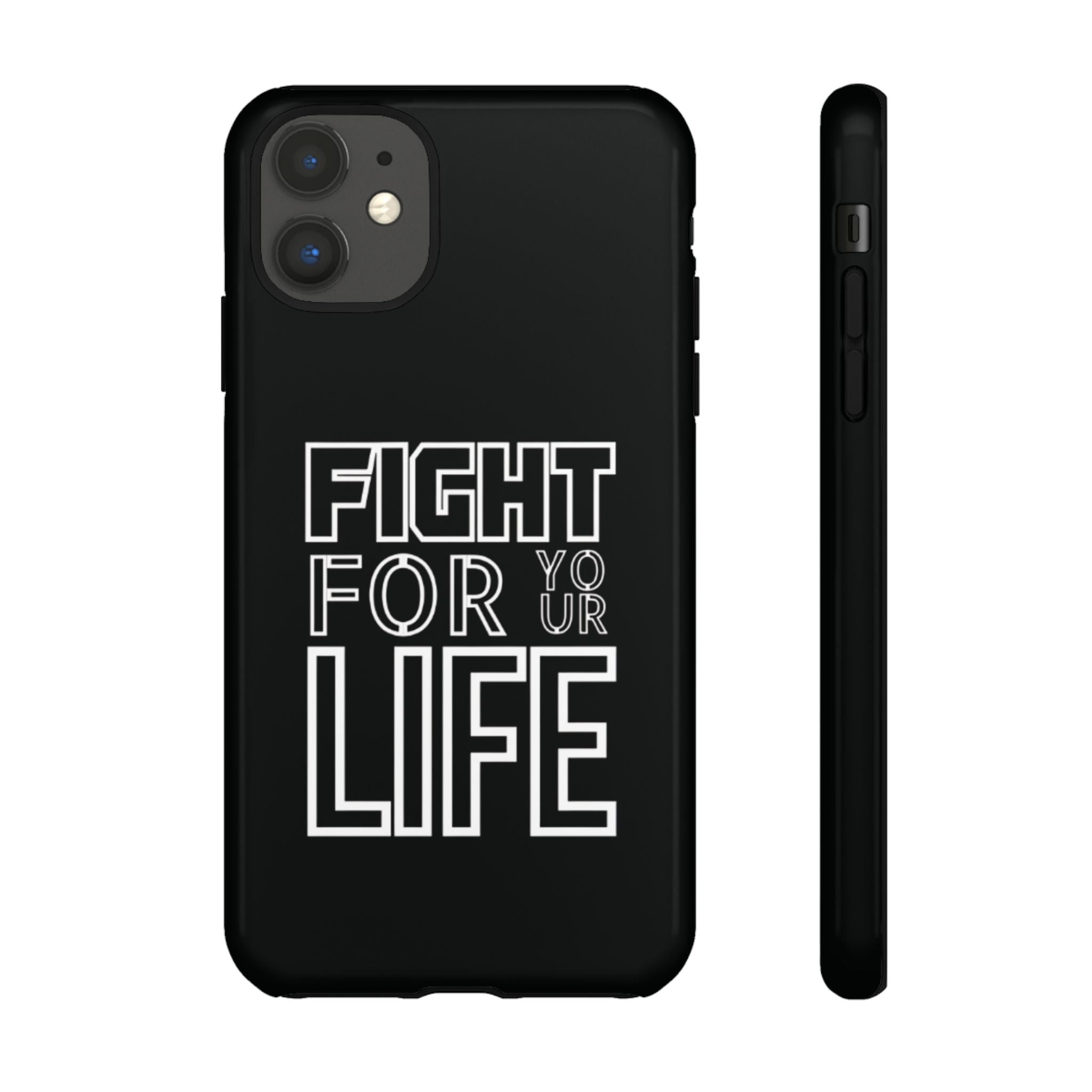 Fight for Your Life